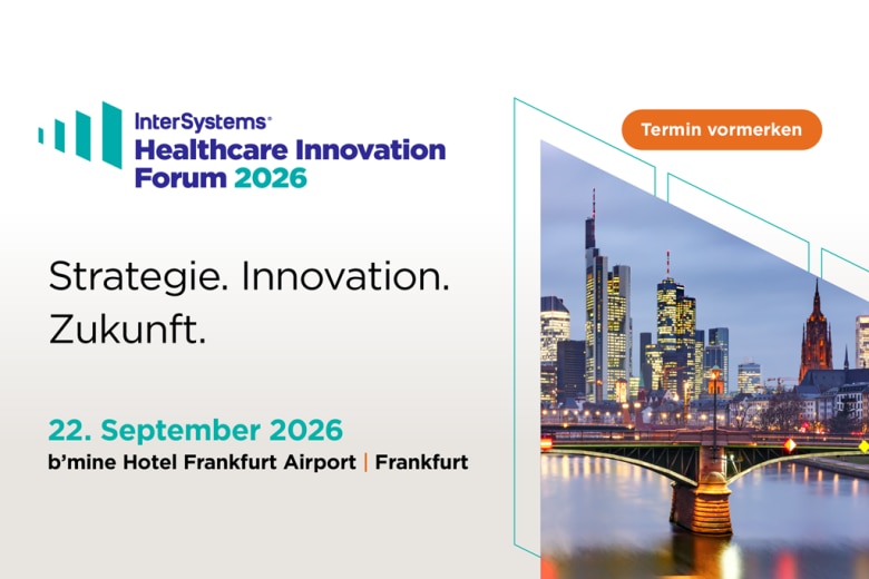 InterSystems Healthcare Innovation Forum
