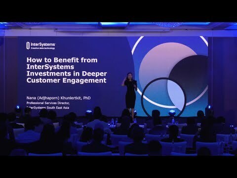 How to Benefit from InterSystems Investments in Deeper Customer Engagement Keynote