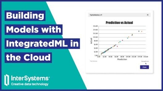 Building Models with IntegratedML in the Cloud