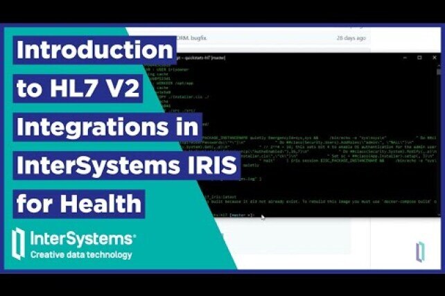 Introduction to HL7 V2 Integrations in InterSystems IRIS for Health