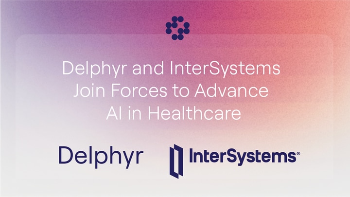 InterSystems en Delphyr slaan de handen ineen voor toekomstgerichte medische AI in de zorg