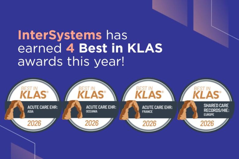 InterSystems wins four 2026 Best in KLAS Awards