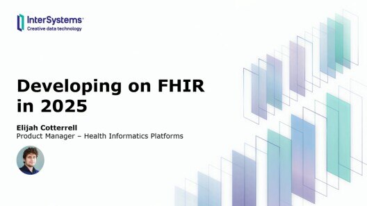 Developing on FHIR in 2025