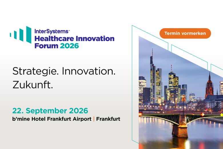 InterSystems Healthcare Innovation Forum