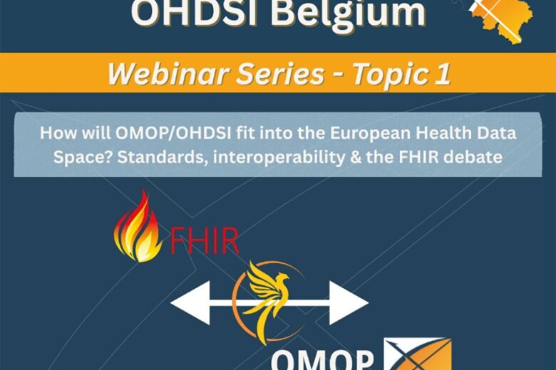 FHIR et OMOP : deux standards, une vision commune pour l’EHDS