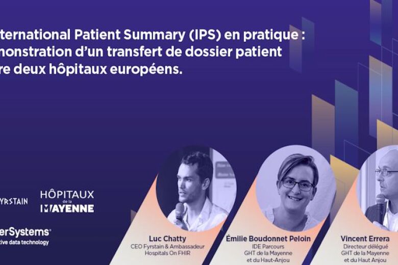 L’International Patient Summary en pratique : transfert de DPI entre deux hôpitaux européens